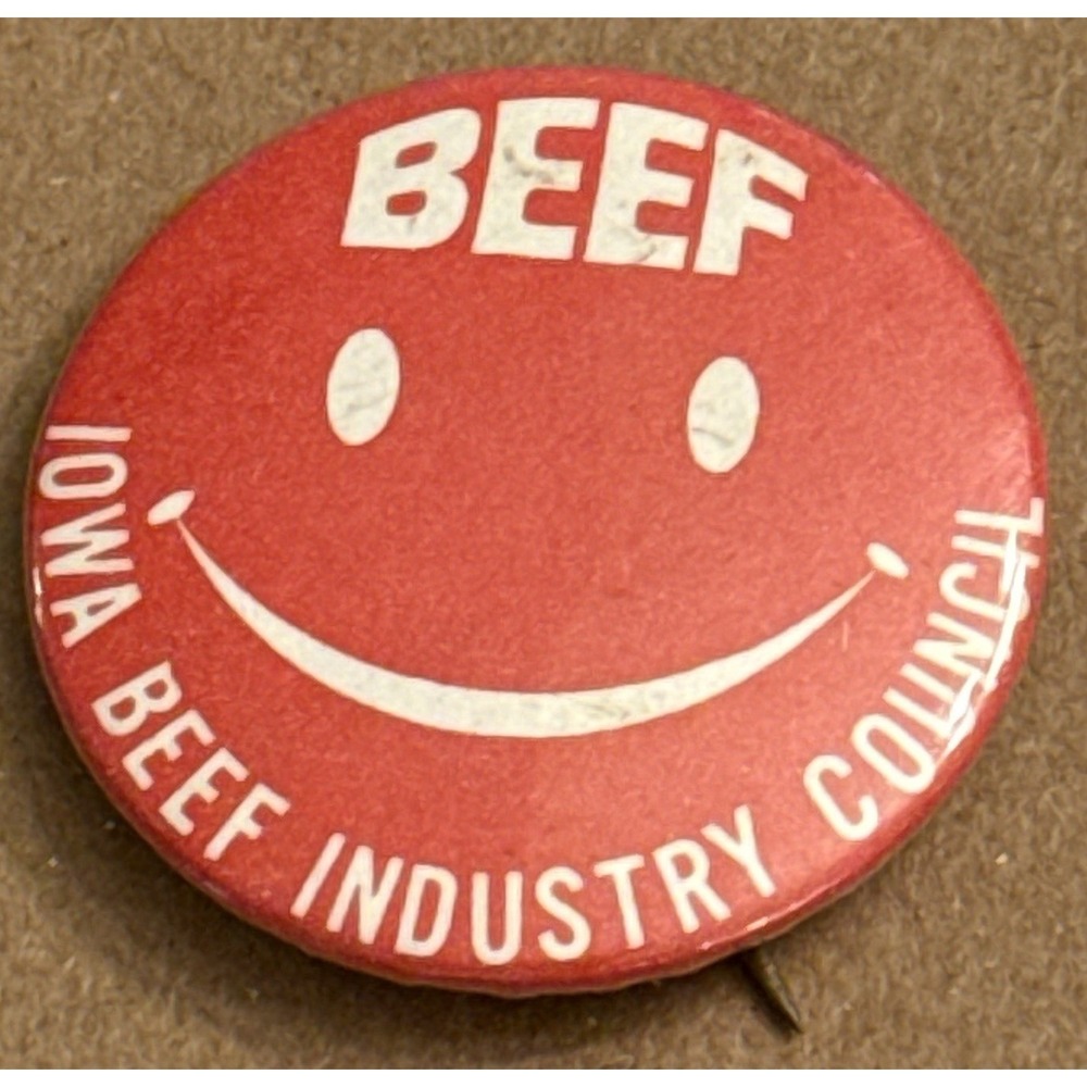 BEEF Smiley Face Iowa Beef Industry Council VTG Pinback Button Pin Round Circle